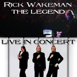 Rick Wakeman : The Legend: Live in Concert 2000